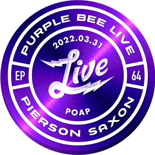 Purple Bee Live EP 64 - Pierson Saxon POAP image