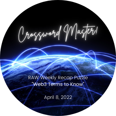 RAW Crossword Master! [April 8, 2022] POAP image