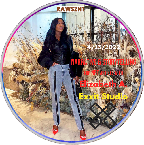 RAW DAO Workshops —  Narrative storytelling in the metaverse with Elizabeth A ~ Exxit Studio POAP image
