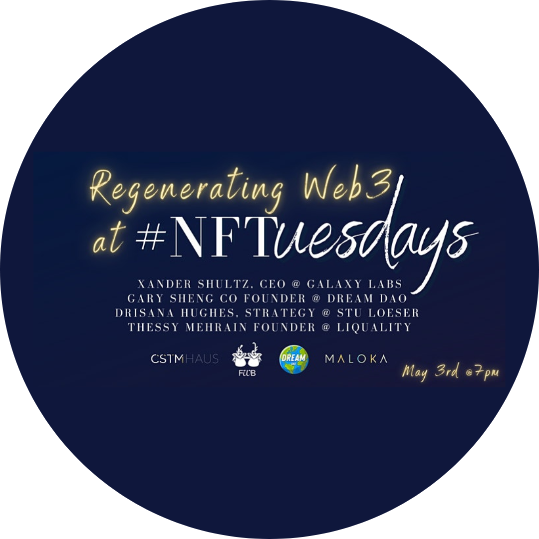 Regenerating Web3 at #NFTuesdays w/ Dream DAO & FWB POAP image