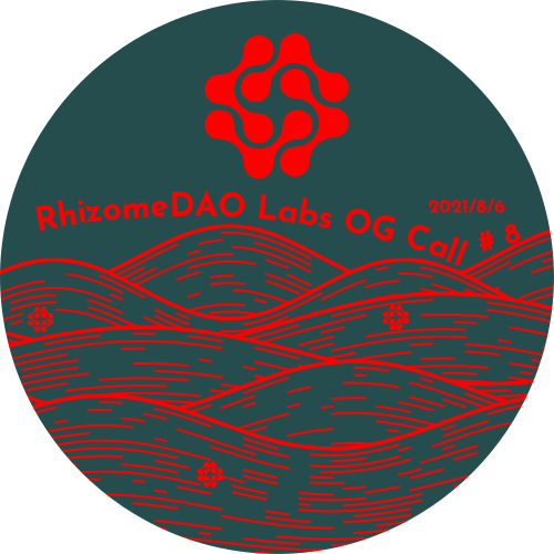 RhizomeDAO Labs OG Call #8 POAP image