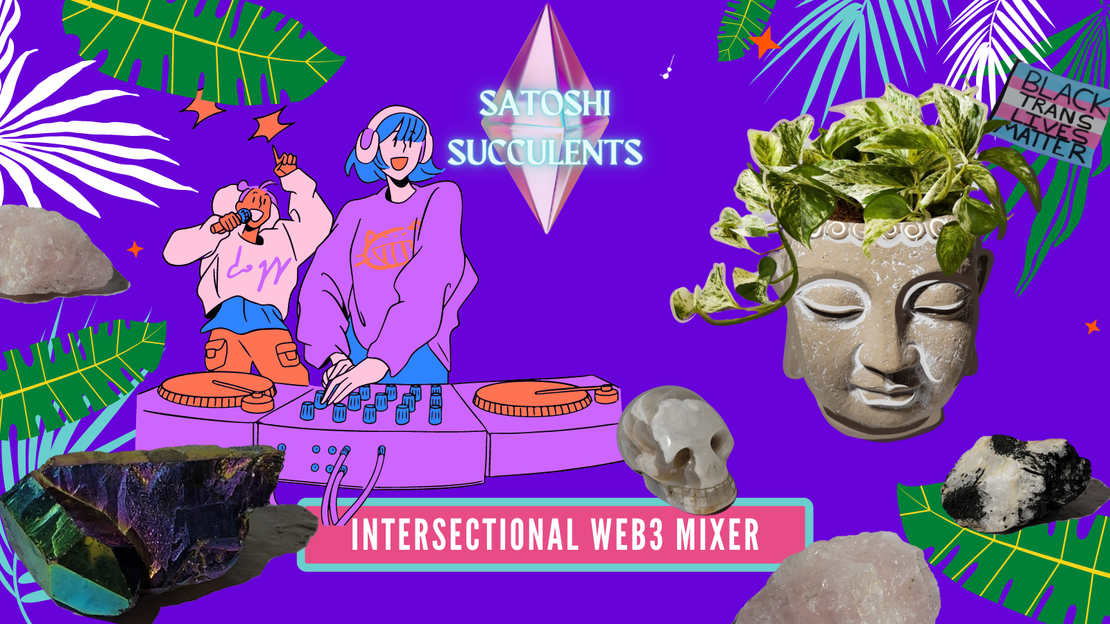 Satoshi Succulents Intersectional Web3.0 Mixer POAP image