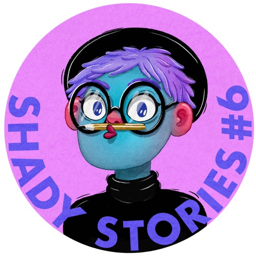 Shady Stories #6 POAP image