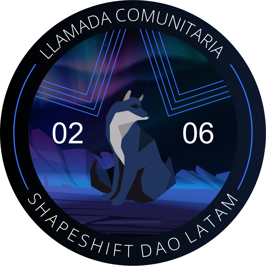 ShapeShift LatAm " Llamada Comunitaria Exploración LatAm" POAP image