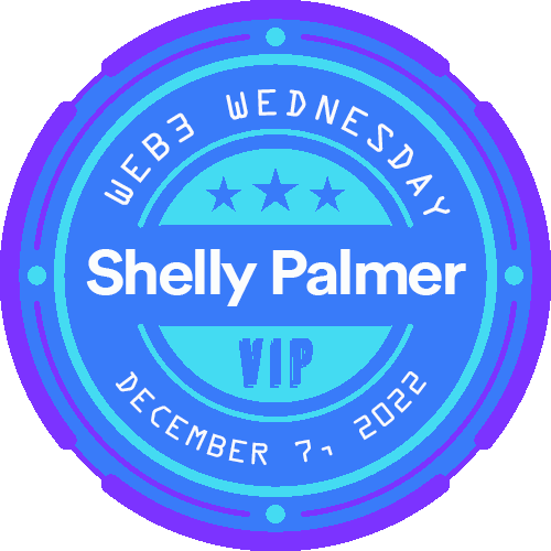 Shelly Palmer Web3 Wednesday 12/07/22 POAP image