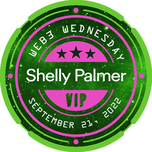 Shelly Palmer #Web3Wednesday Livestream - September 21, 2022 POAP image