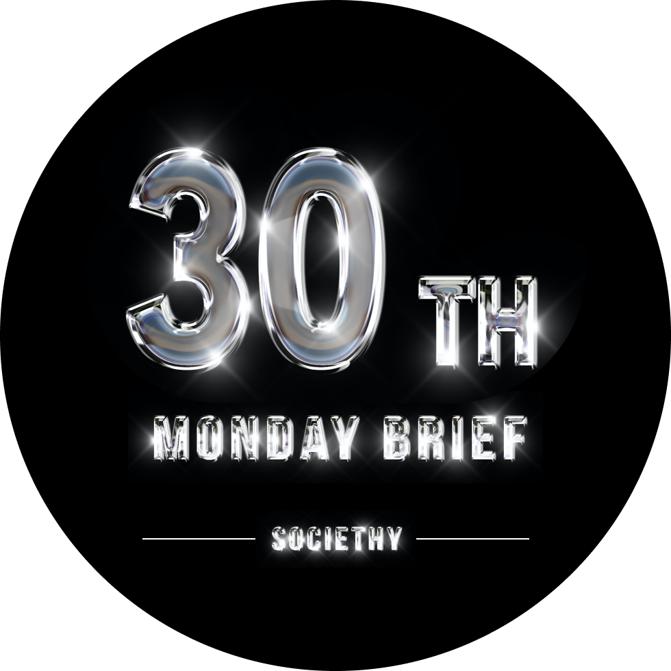 Societhy - Monday Brief Edition 25-30 Commemorative Badge POAP image