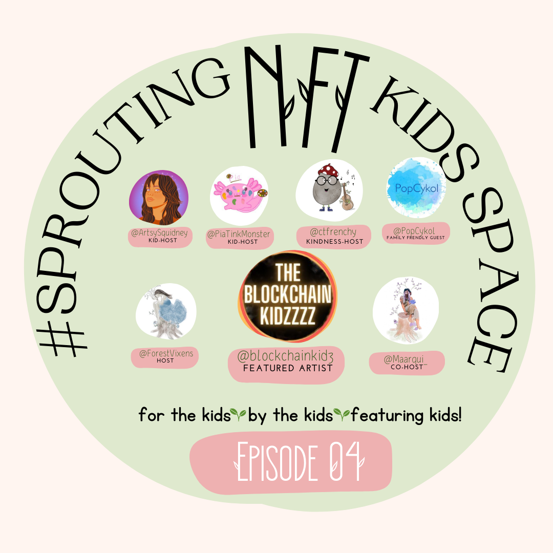 #sproutingNFTkids Space🌱Episode 4 POAP image
