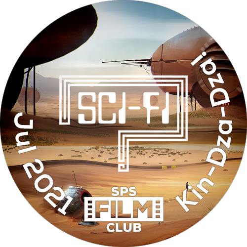 SPS Film Club - Jul '21 - Kin-Dza-Dza! (1986) POAP image