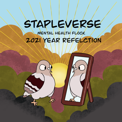 (Glitch) STAPLEVERSE Mental-Health-Flock 2021 Year Reflection POAP image