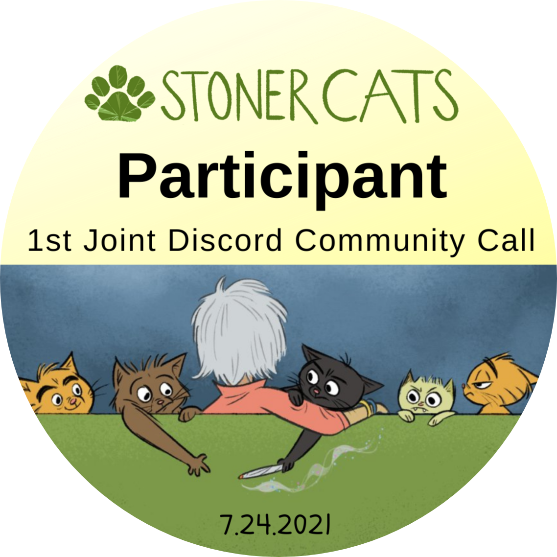 Stoner Cats - 1st Joint discord community call  POAP image
