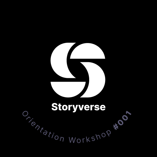 Storyverse Orientation Workshop #001 POAP image