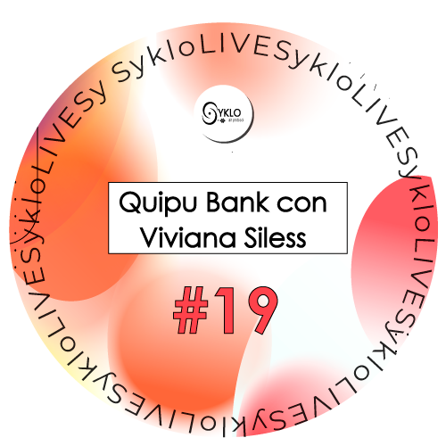 SykloLIVE - Quipu bank con Viviana Siless 23/09/2022 POAP image