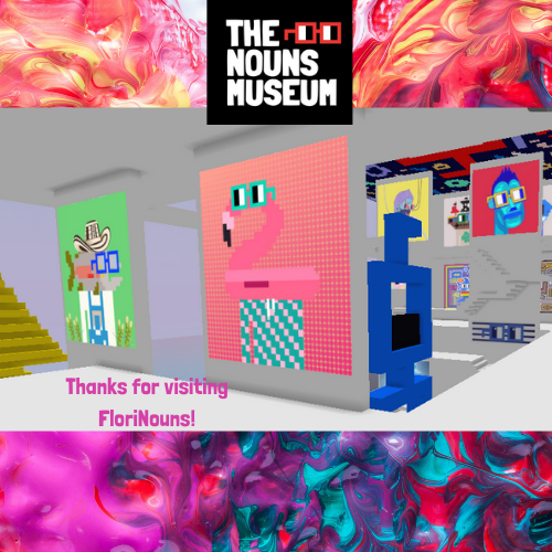 Thanks for visiting FloriNouns at The Nouns Museum! POAP image