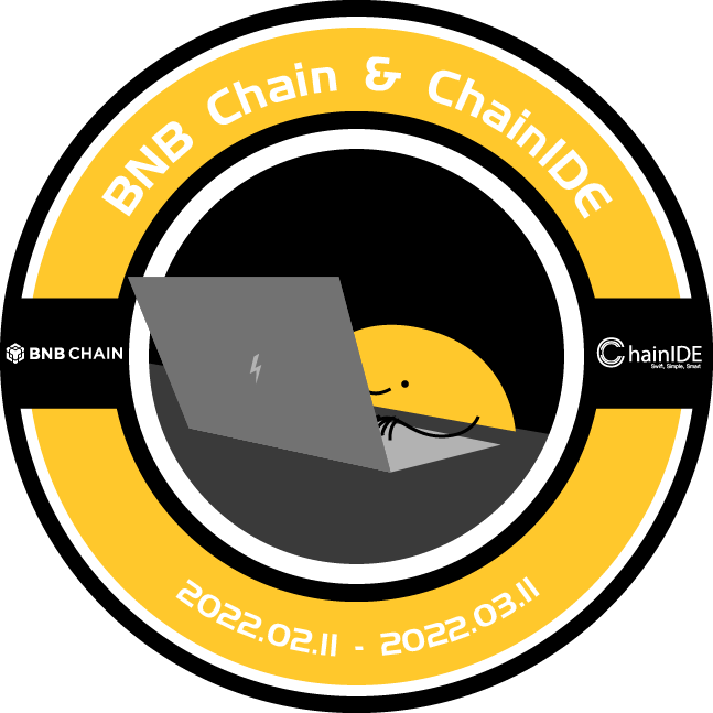 Thanks for your participation of 2022 BNB Chain & ChainIDE Developer Bootcamp. POAP image