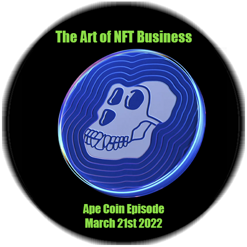 The Art of NFT Business - The Ape Coin Episode POAP image