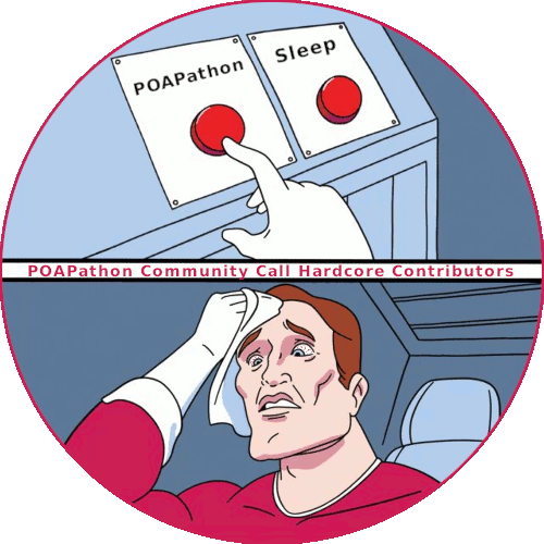The consistent contributions of the POAPathon community call hardcore. POAP image