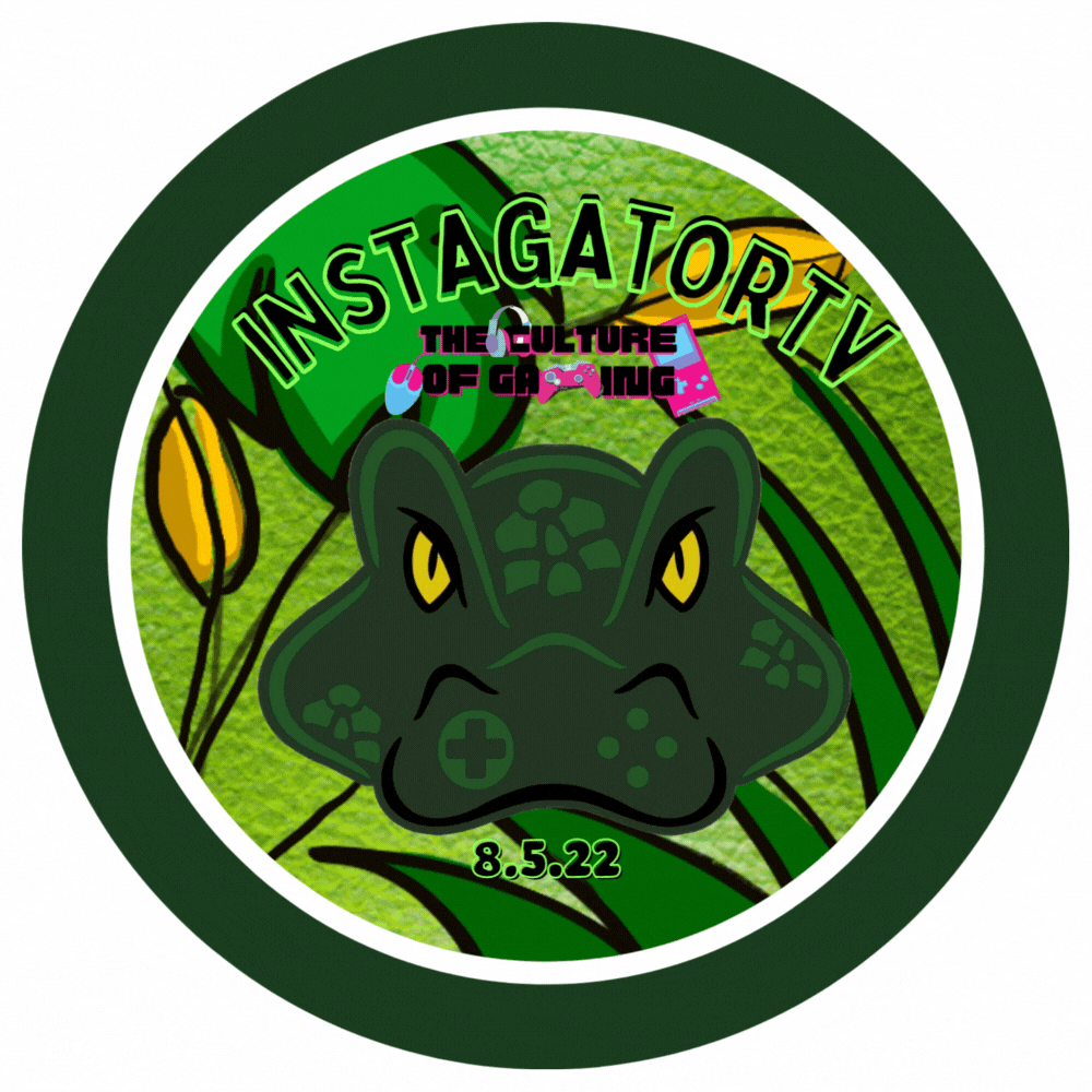 The Culture of Gaming - Good Vibes Only - featuring InstagatorTV 8-5-22 POAP image