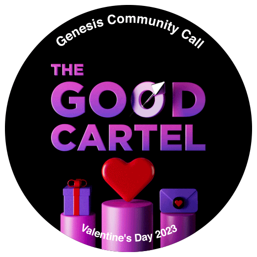 The Good Cartel's first community call - Valentine's Day 2023 POAP image