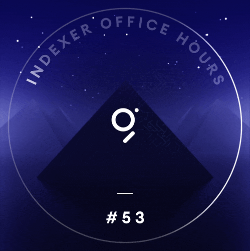 The Graph Indexer Office Hours #53 POAP image