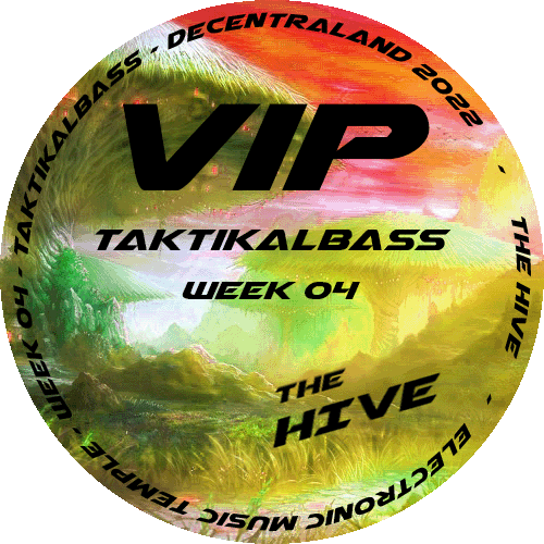 The Hive VIP - Week 04 - TaktikalBass / Liquid D&B POAP image