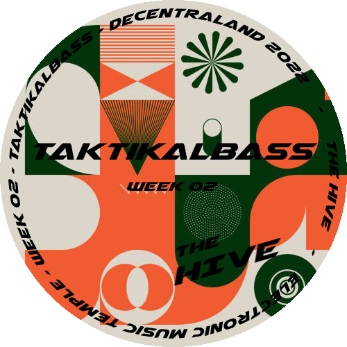 The Hive - Week 02 - TaktikalBass / Drum&Bass POAP image