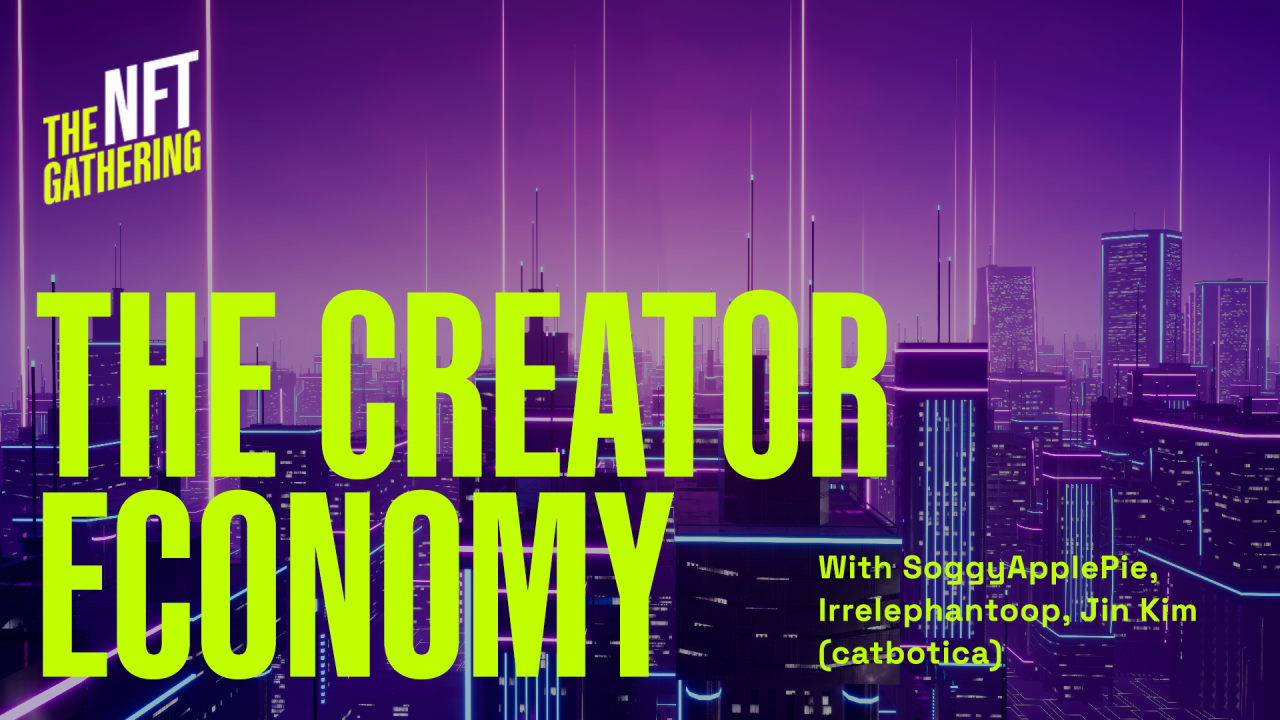 The NFT Gathering - The Creator Economy POAP image