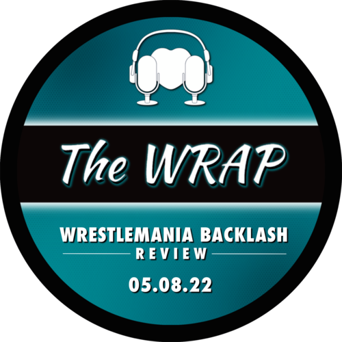 The Wrap - Wrestlemania Backlash Review POAP image