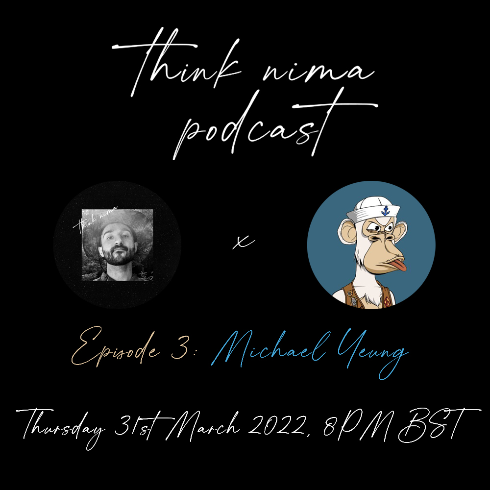 Think Nima Podcast: Michael Yeung (Episode 3) drop image