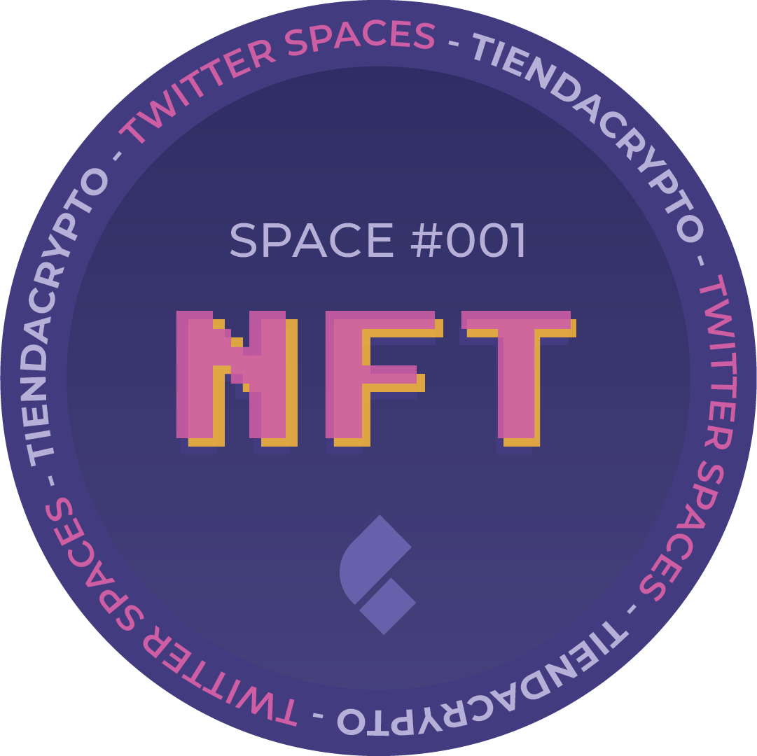 TiendaCrypto Twitter Spaces #001 POAP image
