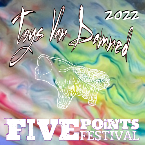 Toys Van Damned at Five Points Festival 2022 POAP image