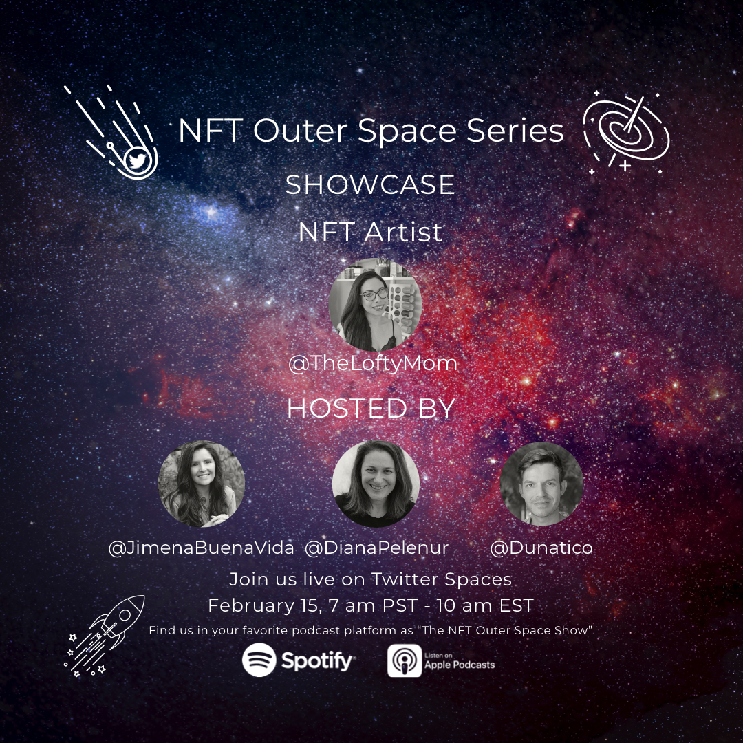 Tw Outer Space Series (Artist Showcase) with @TheLoftyMom POAP image