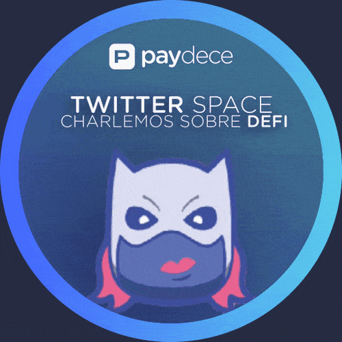 Twitter space: Charlemos sobre DeFi con NatyShi - paydece POAP image