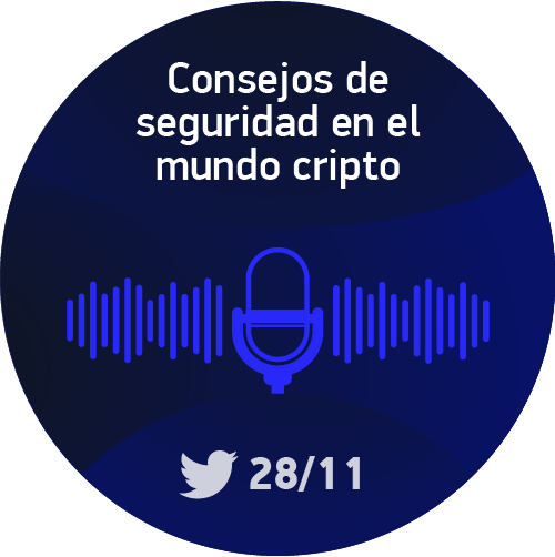 Twitter space: "Consejos de seguridad en el mundo crypto" POAP image
