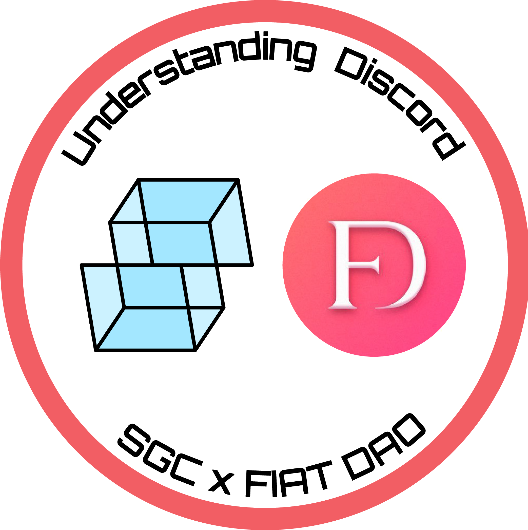 Understanding Discord (Pt. 2): SGC & Fiat DAO POAP image