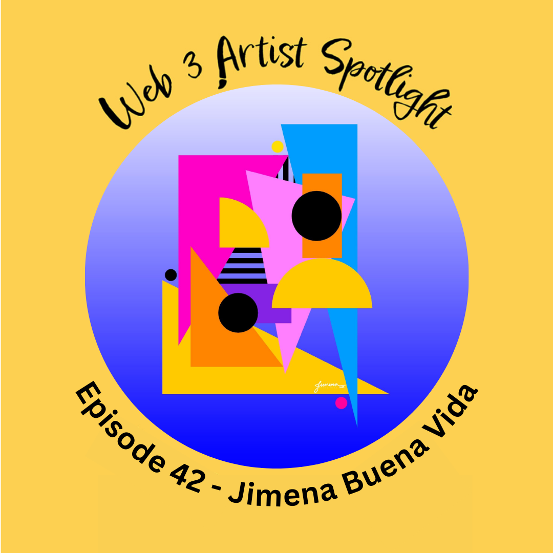 Web 3 Artist Spotlight (Ep 42) with Jimena Buena Vida!  POAP image