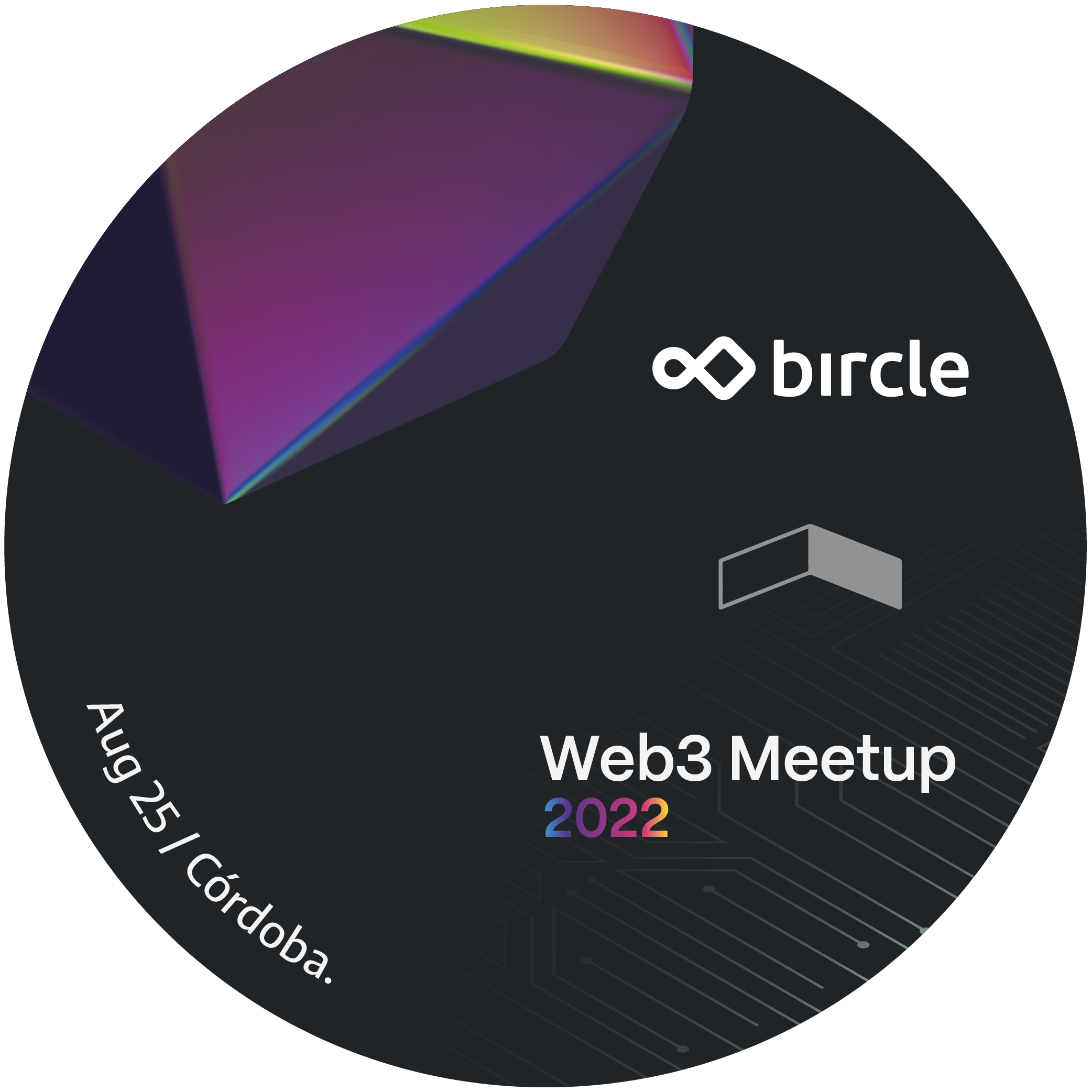 Web3 Meetup Córdoba - Bircle ∞ Bithouse POAP image