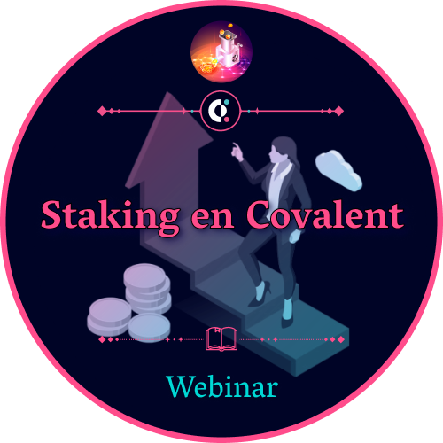 Webinar: Staking en Covalent POAP image