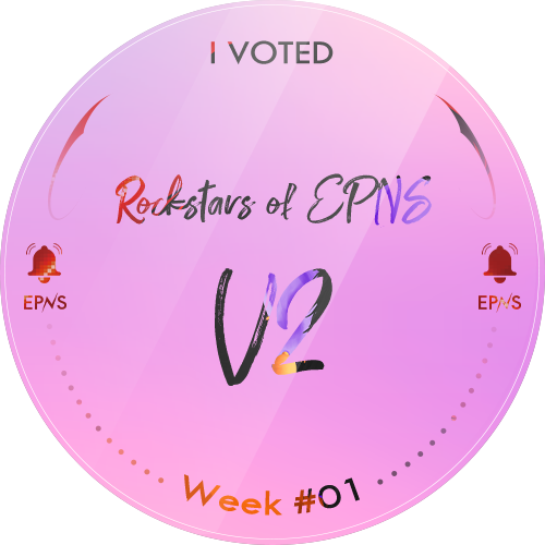Week #01 ROCKSTARS of EPNS v2 - Nominations POAP image
