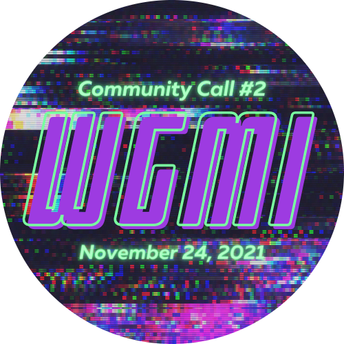 WGMI (We're Gonna Market It) Community Call #2 POAP image