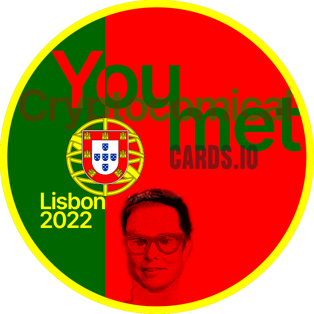 You met Cryptocomical at Lisbon 2022 POAP image