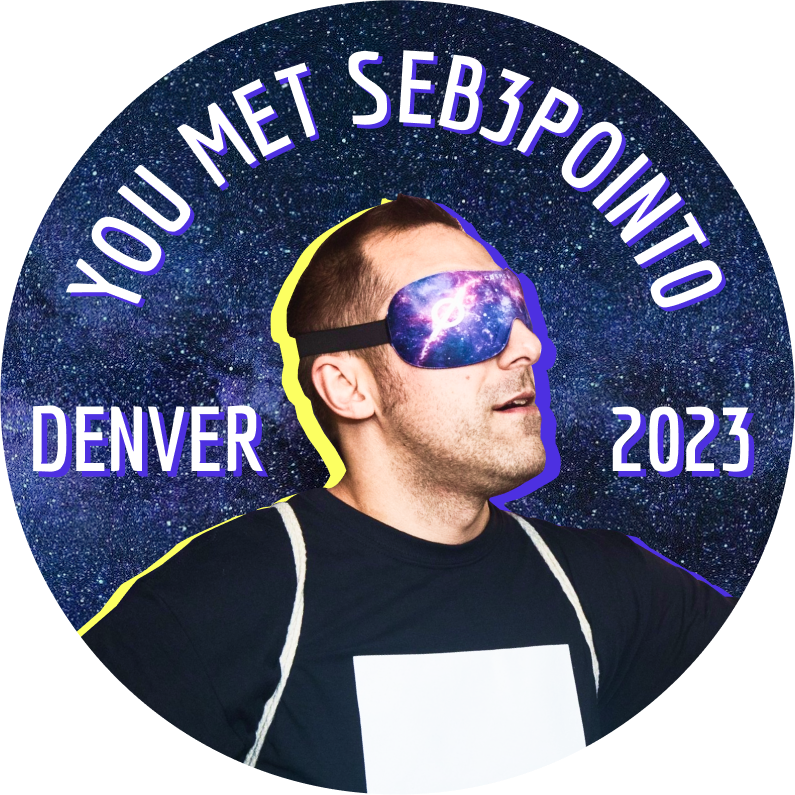 You met seb3point0 at ETHDenver 2023 POAP image