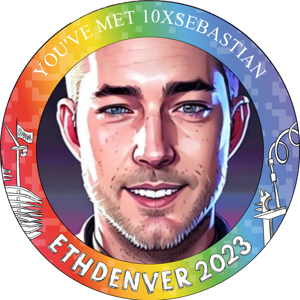 You've met 10xSebastian at ETHDenver 2023 POAP image