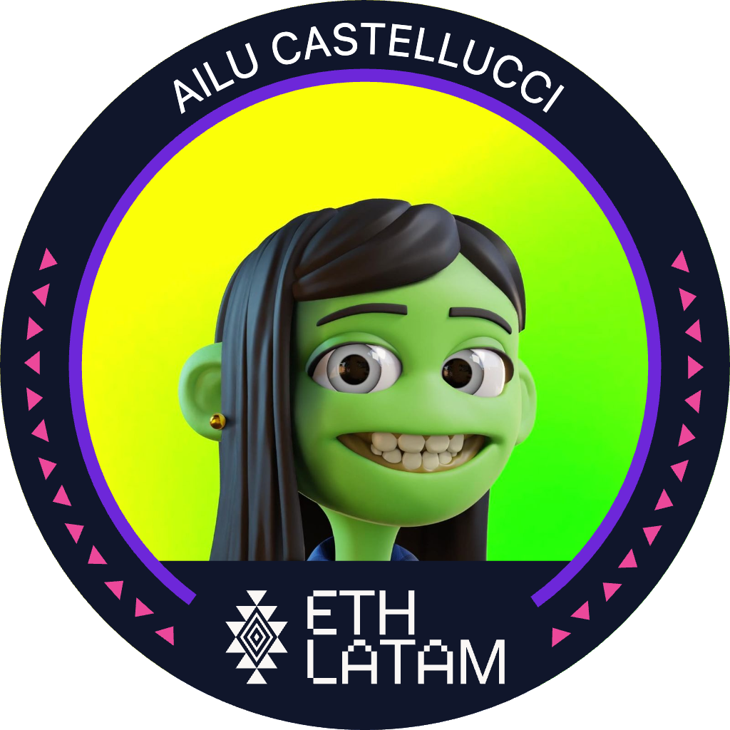 You've met Ailu Castellucci at ETHLatam '22 POAP image