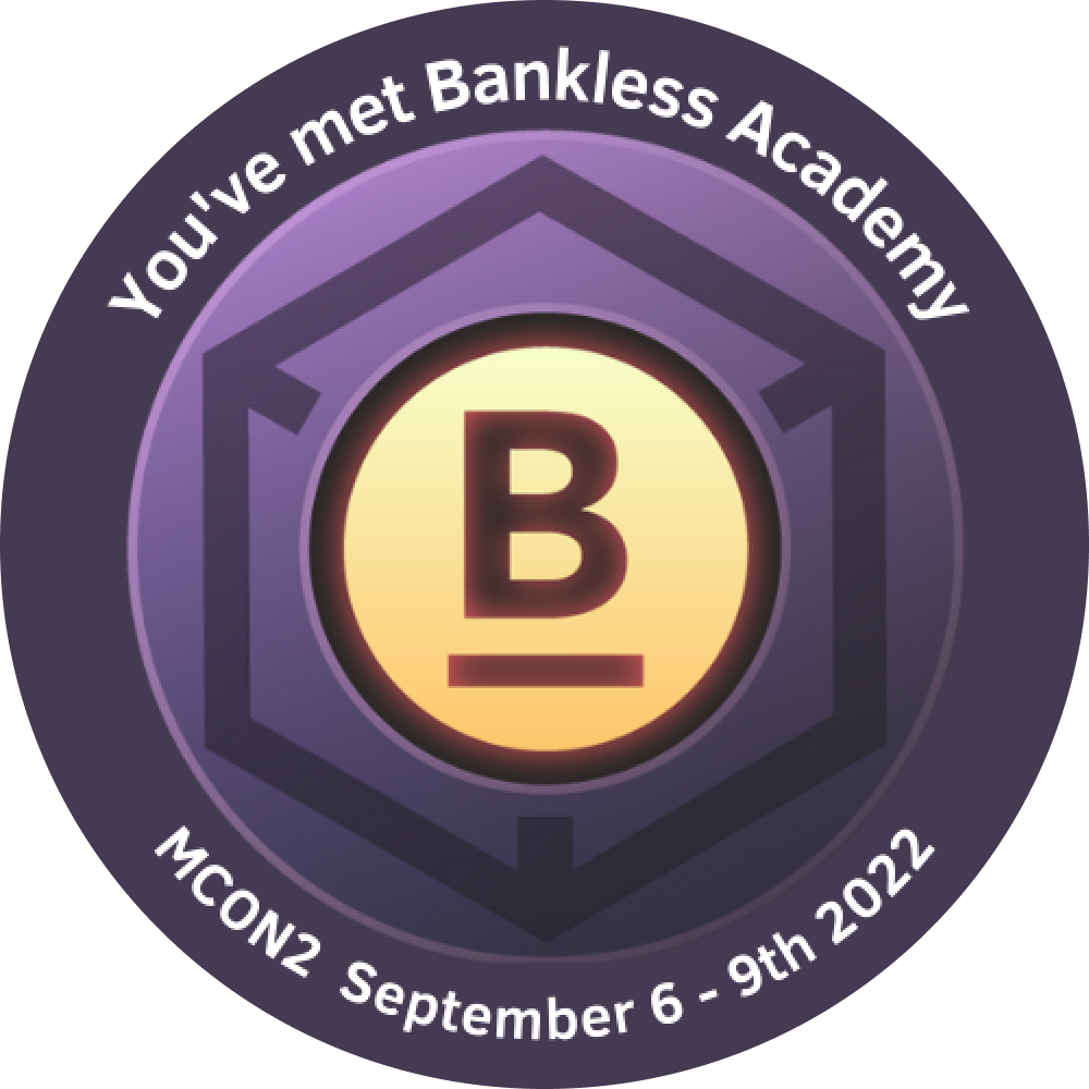 You've met Bankless Academy at MCON 2! POAP image