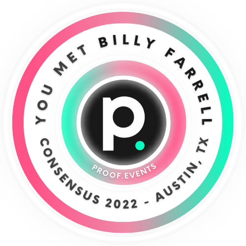 You've met Billy Farrell at Consensus 2022 POAP image