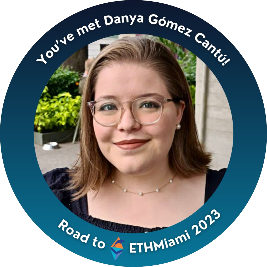 You've met Danya Gómez Cantú 🐬 Road to ETHMiami 2023 POAP image