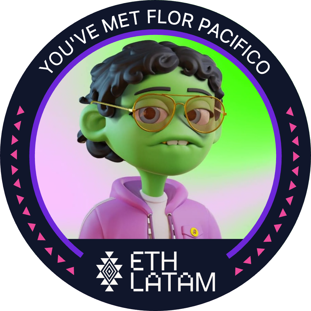 You've met Flor Pacifico at ETHLatam '22 POAP image