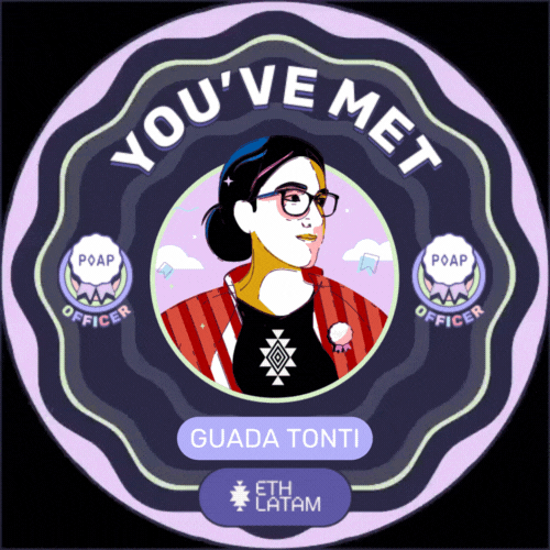 You've met Guada Tonti from POAP at ETHLatam 2022 POAP image