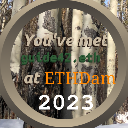 You've met guide42.eth at ETHDam 2023 POAP image